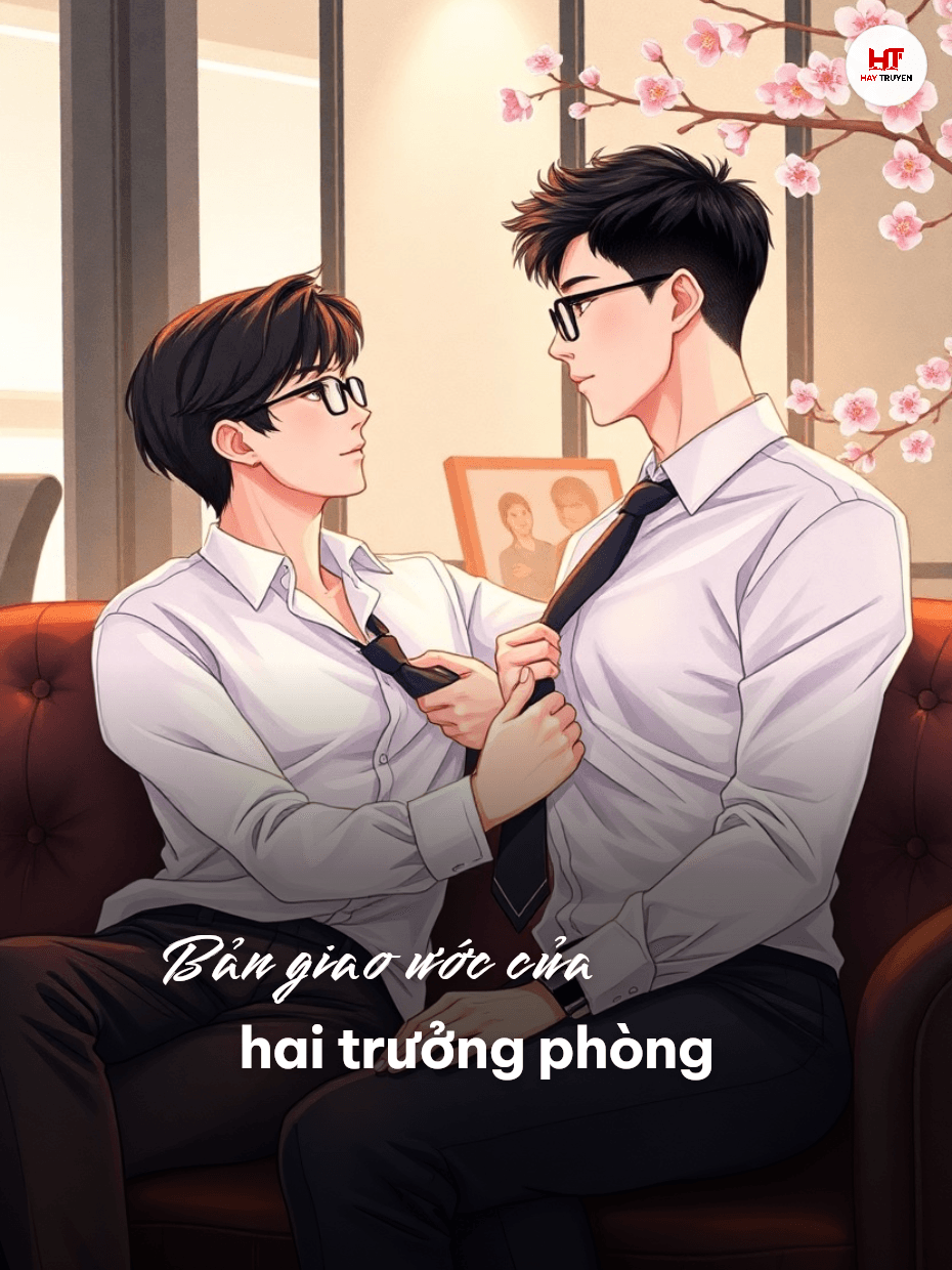 Bản Giao Ước Của Hai Trưởng Phòng